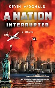 A Nation Interrupted by Kevin McDonald