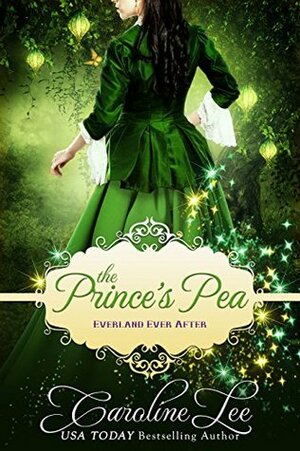 The Prince's Pea by Caroline Lee