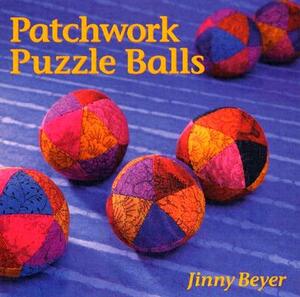 Patchwork Puzzle Balls by Jinny Beyer