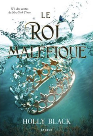 Le roi maléfique by Holly Black