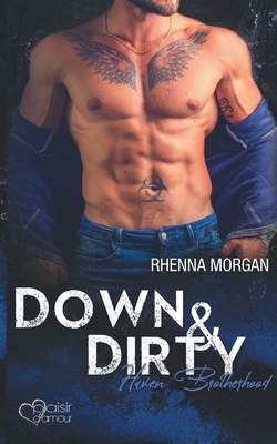 Down & Dirty by Rhenna Morgan