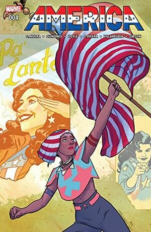 America #4 by Ming Doyle, Jordan Gibson, Gabby Rivera, Joe Rivera, José Villarubia, Joe Quiñones