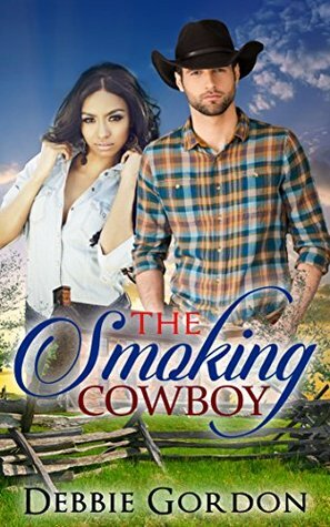 The Smoking Cowboy by Debbie Gordon