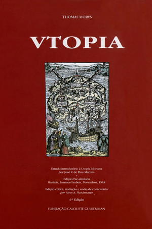 Vtopia ou A melhor forma de governo by Thomas More, José Vitorino de Pina Martins