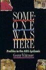 Someone Was Here by George Whitmore