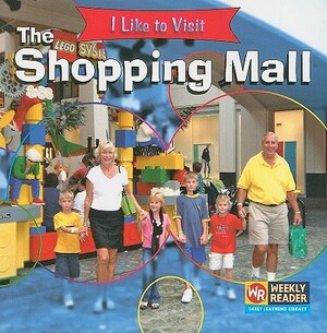 The Shopping Mall by Jacqueline Laks Gorman