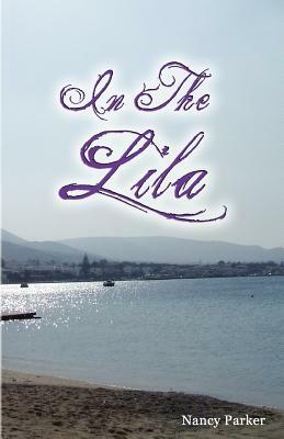 In The Lila by Nancy Parker