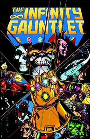 Marvel Excelsior: El Guantelete del Infinito by George Pérez, Jim Starlin, Ron Lim