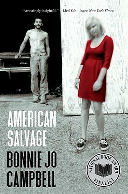 American Salvage by Bonnie Jo Campbell