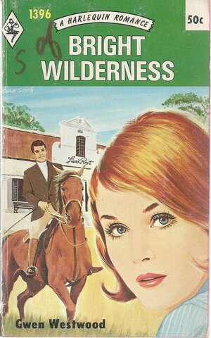 Bright Wilderness by Gwen Westwood