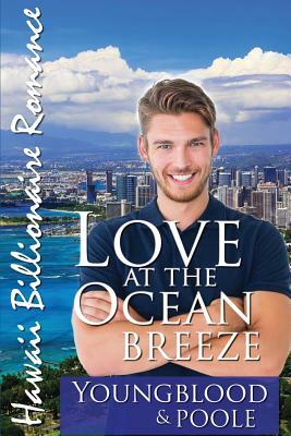 Love at the Ocean Breeze by Sandra Poole, Jennifer Youngblood