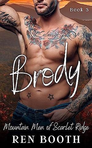 Brody by Ren Booth