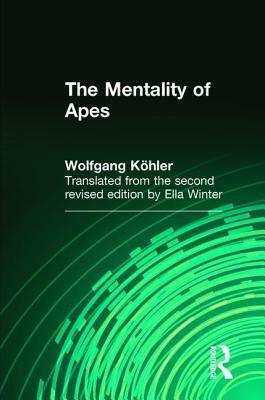 The Mentality of Apes by Wolfgang Köhler