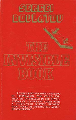 The invisible book: (epilogue) by Sergei Dovlatov