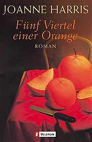 Fünf Viertel einer Orange by Joanne Harris