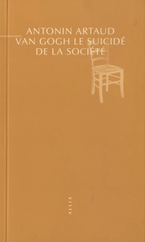 Van Gogh le suicidé de la société (PETITE COLLECTION) by Antonin Artaud