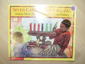 Seven Candles For Kwanzaa by Andrea Davis Pinkney