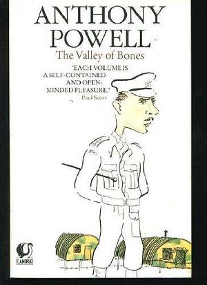 The Valley of Bones: A Novel by Anthony Powell, Anthony Powell