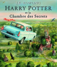 Harry Potter et la Chambre des Secrets by J.K. Rowling
