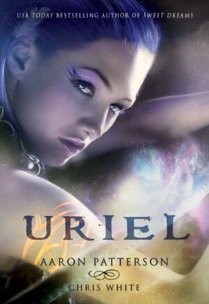 Uriel: The Inheritance by Aaron M. Patterson, Chris White