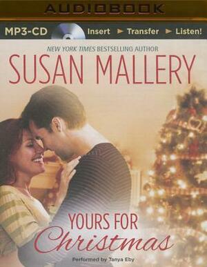 Yours for Christmas by Susan Mallery