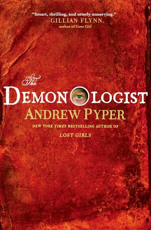 The Demonologist by Andrew Pyper