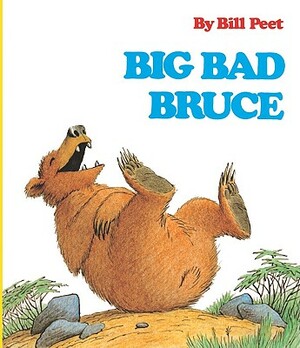 Big Bad Bruce by Bill Peet