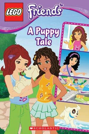 LEGO Friends: a Puppy Tale by Sierra Harimann