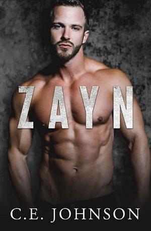 Zayn by C.E. Johnson, C.E. Johnson