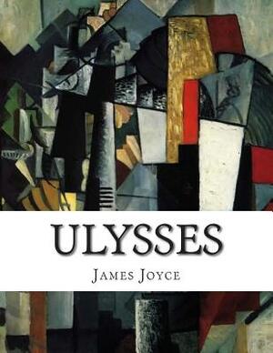 Ulysses by James Joyce