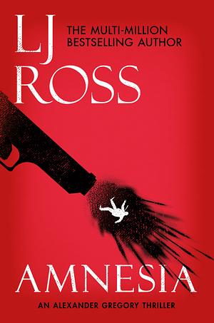 Amnesia by LJ Ross