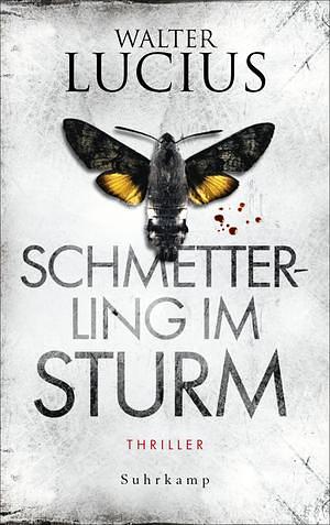 Schmetterling im Sturm by Walter Lucius