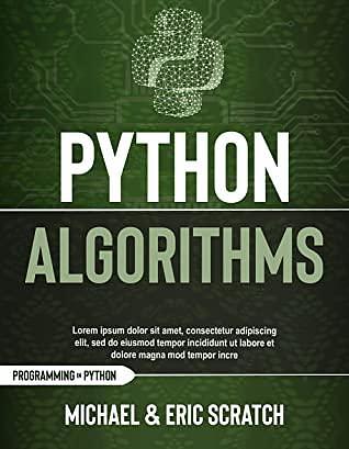 PYTHON ALGORITHMS: A Complete Guide to Learn Python for Data Analysis ...