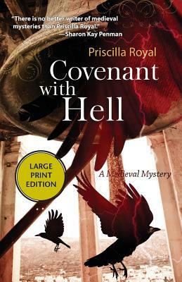 Covenant with Hell by Priscilla Royal