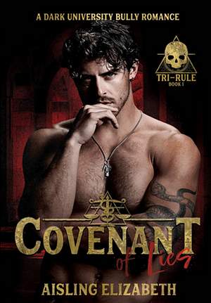 Covenant of Lies by Aisling Elizabeth