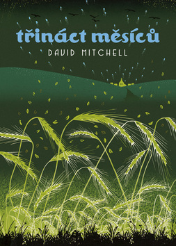 Třináct měsíců by David Mitchell, Petra Diestlerová