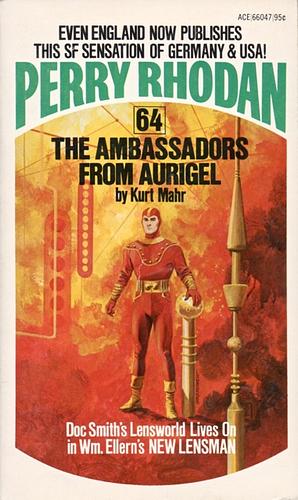 The Ambassadors From Aurigel by Kurt Mahr