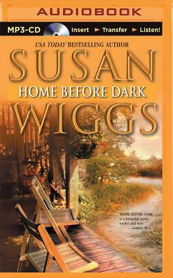 Home Before Dark by Susan Wiggs