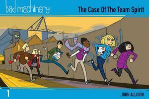 Bad Machinery Vol. 1, Volume 1: The Case of the Team Spirit, Pocket Edition by John Allison