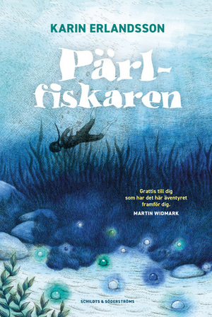 Pärlfiskaren by Karin Erlandsson