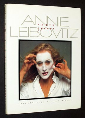 Annie Leibovitz: Photographs by Annie Leibovitz
