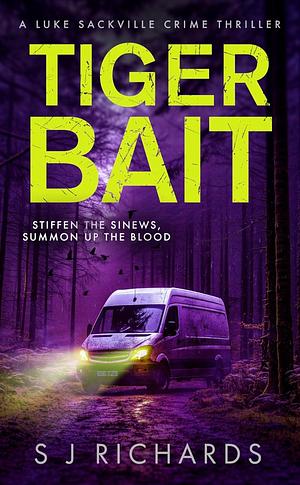 Tiger bait by S J Richards