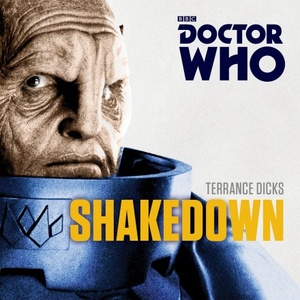 Doctor Who: Shakedown by Terrance Dicks