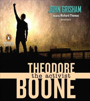 Theodore Boone: The Activist by John Grisham