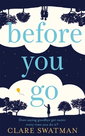 Before You Go by Clare Swatman