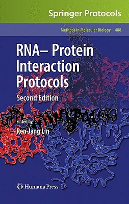 Rna-Protein Interaction Protocols by 