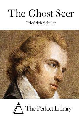 The Ghost Seer by Friedrich Schiller