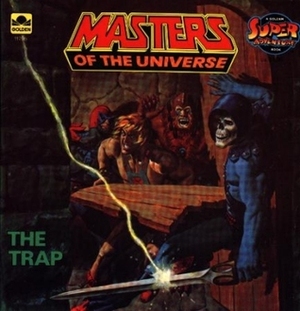 Masters Of The Universe: The Trap by W.B. DuBay, Dan Spiegle