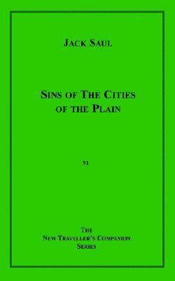 Sins of the Cities of the Plain by Jack Saul