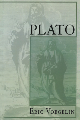 Plato Plato Plato by Eric Voegelin